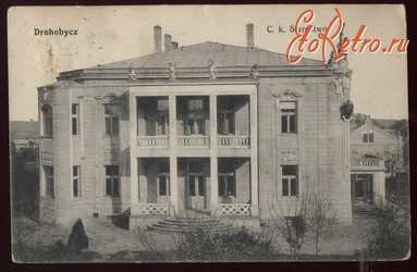 Дрогобыч - Дрогобыч. Староство - 1913 год.