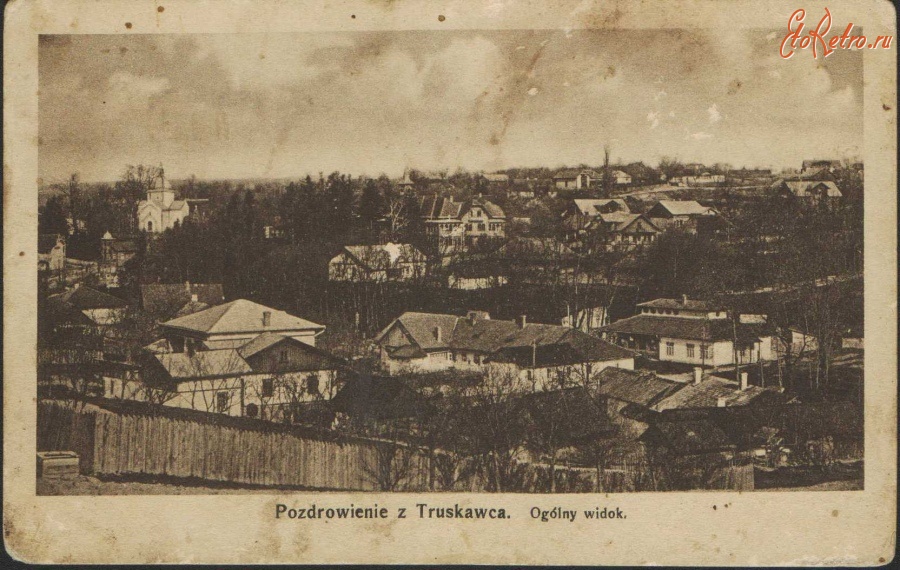 Трускавец - Вітання з Трускавця. Загальний вид - 1918 рік.