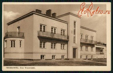 Трускавец - Трускавец. Дом Воеводский - 1936 год.