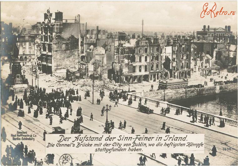 Дублин - Последствия Пасхального восстания. Дублин, 1916