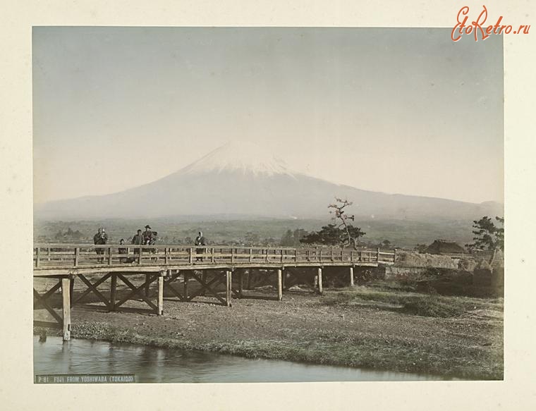 Япония - Взгляд на Фудзияму из Йосивара, Токайдо, 1890-1899