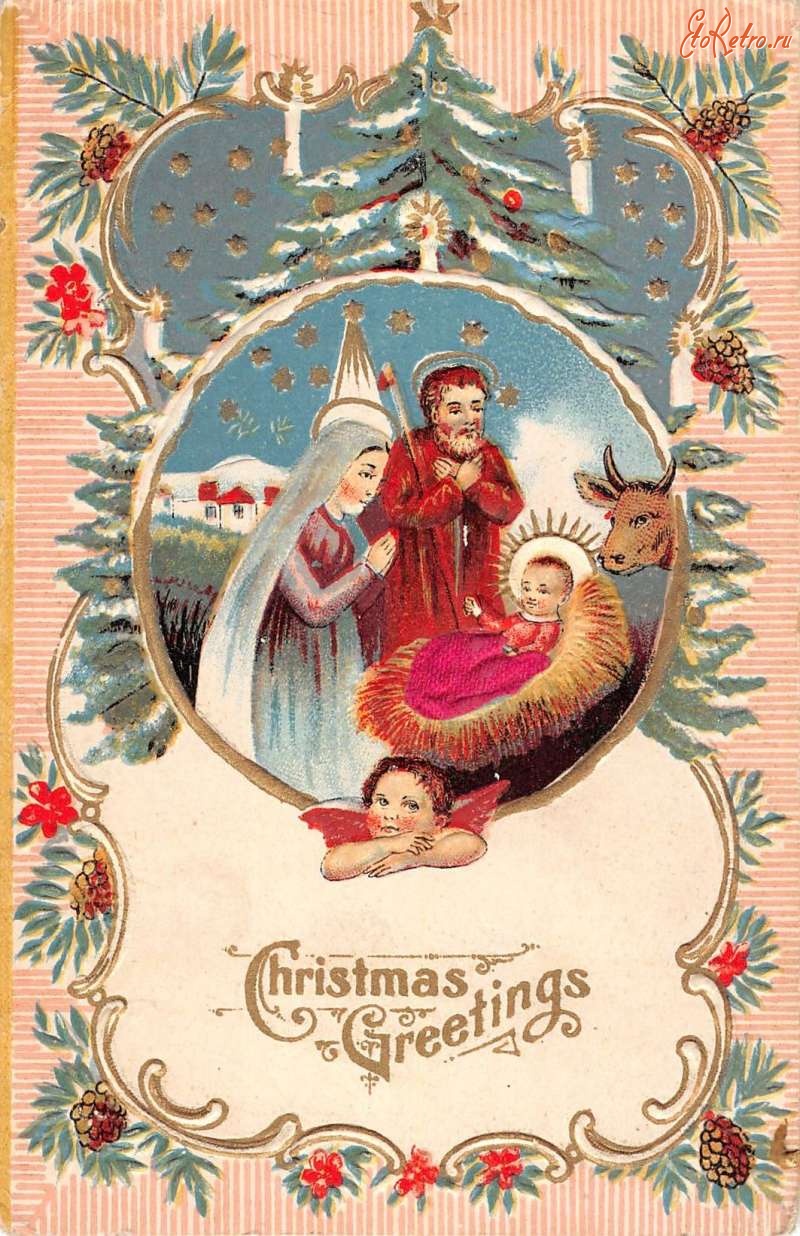 Ретро открытки - С Рождеством. Святое семейство и ангел