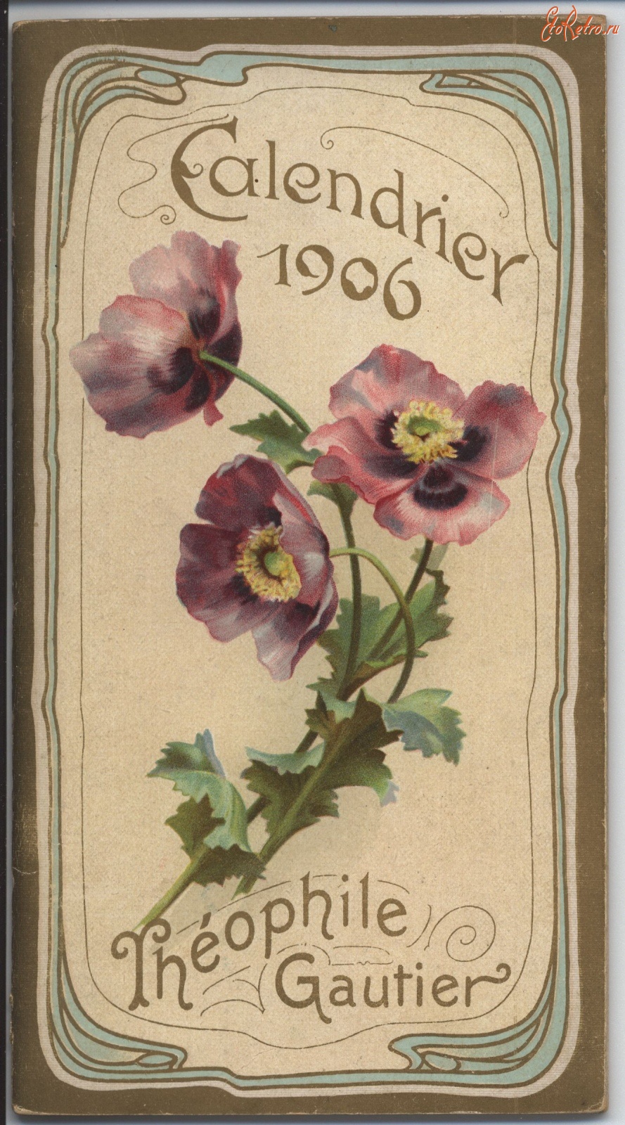 Ретро открытки - Календарь 1906, Теофил Готье