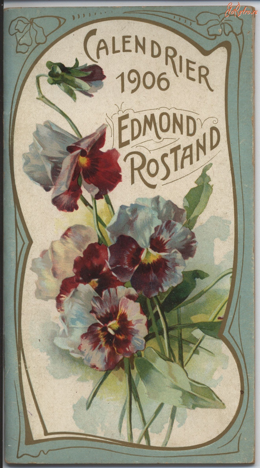 Ретро открытки - Календарь 1906. Эдмон Ростан