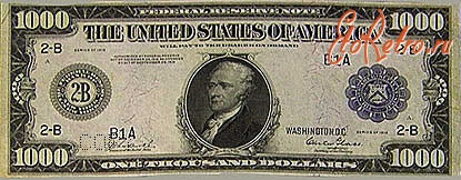 Старинные деньги (бумажные, монеты) - 2. Купюра достоинством 1 000 долларов.