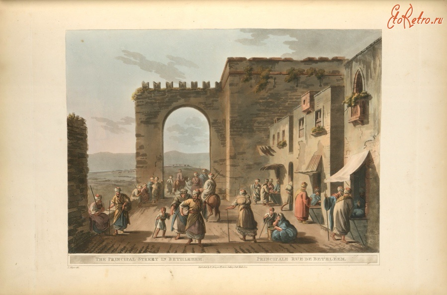 Израиль - Главная улица в Вифлееме, 1804