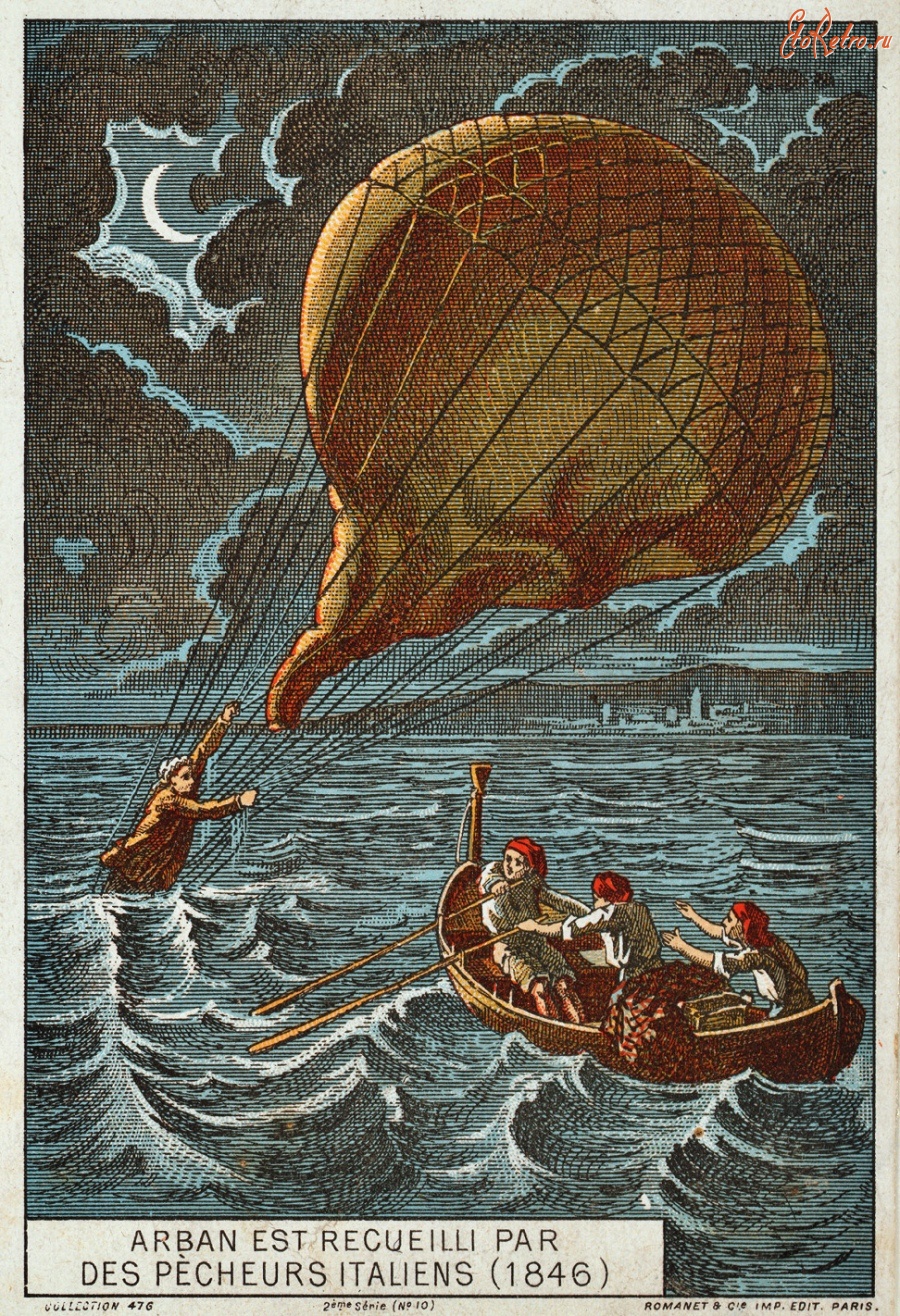 Авиация - Терпящий бедствие на воздушном шаре Арбан и итальянские рыбаки, 1846