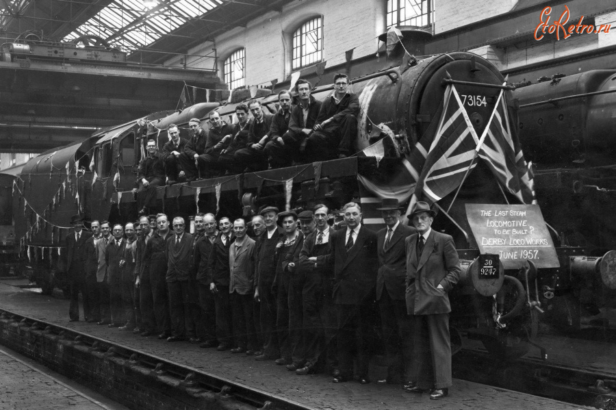 Железная дорога (поезда, паровозы, локомотивы, вагоны) - Последний паровоз построенный на локомотивном заводе в Дерби