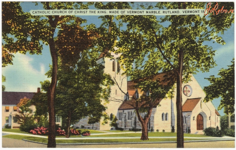 Штат Вермонт - Католическая церковь Христа в Ратленде, Вермонт