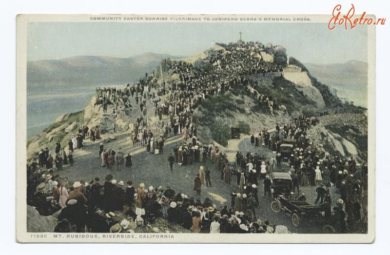 Штат Калифорния - Риверсайд. Гора Рабиду,  1913-1918