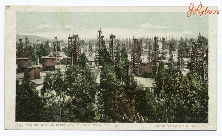 Лос-Анджелес - Лос-Анджелес. Нефтяные скважины, 1903-1904