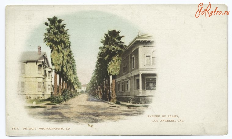 Лос-Анджелес - Лос-Анджелес. Пальмовая Аллея, 1900-1902