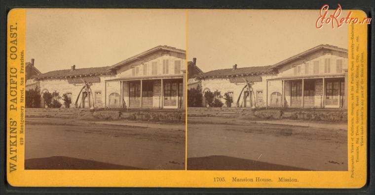 Сан-Франциско - Дом Миссии, 1870