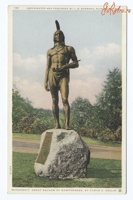 Штат Массачусетс - Плимут. Скульптура индейца из Вампаноага, 1898-1931