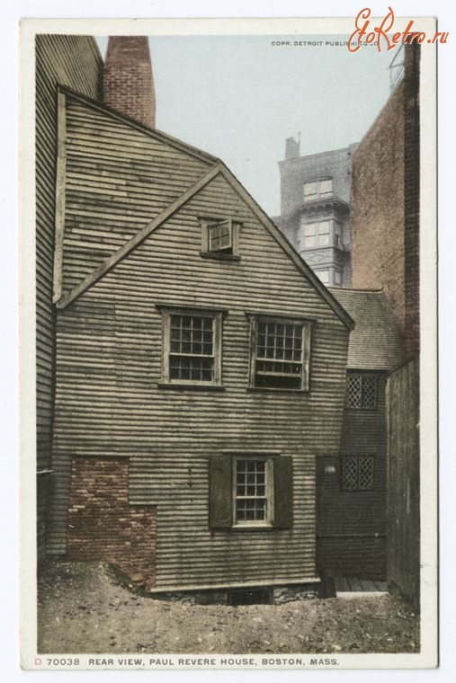 Бостон - Бостон. Дом Пола Ревира, 1900