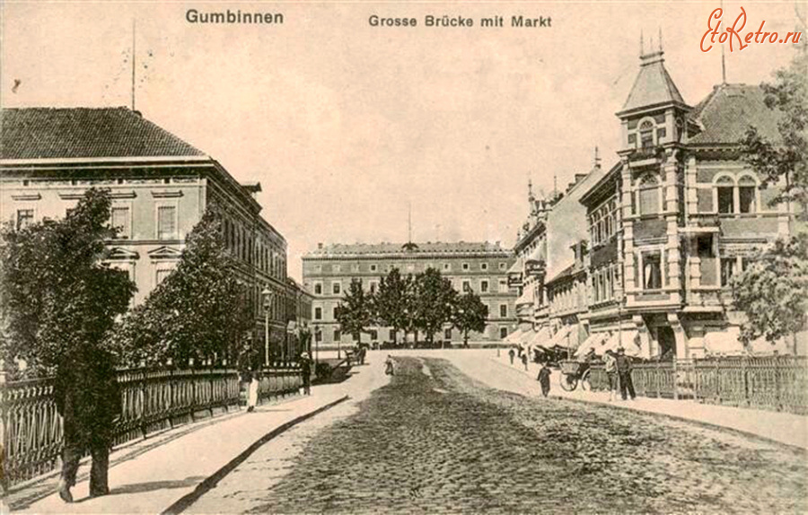 Гусев - Gumbinnen. Grosse Bruecke mit Markt.