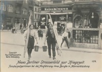 Берлин - Новый вид берлинских улиц, 1914-1918