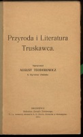 Трускавец - Природа і Література Трускавця. Август Теодорович - 1914 рік.