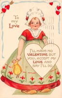 Ретро открытки - С любовью моему Валентину. Голландская девочка с куклой