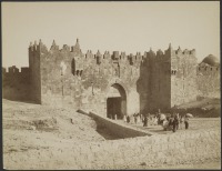 Израиль - Дамасские ворота Иерусалима, 1867-1870