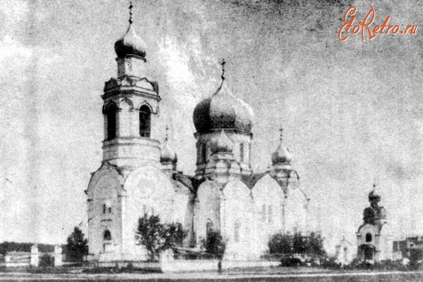 Шадринск - Начало XX века. Покровский собор. Сейчас на его месте стадион.