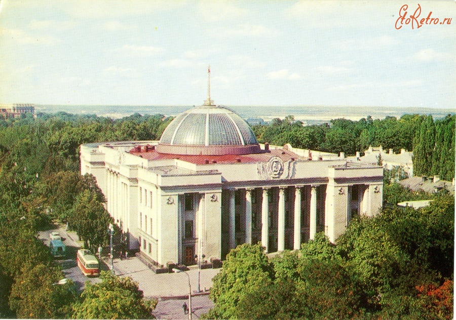 Киев - Здание Верховного Совета УССР