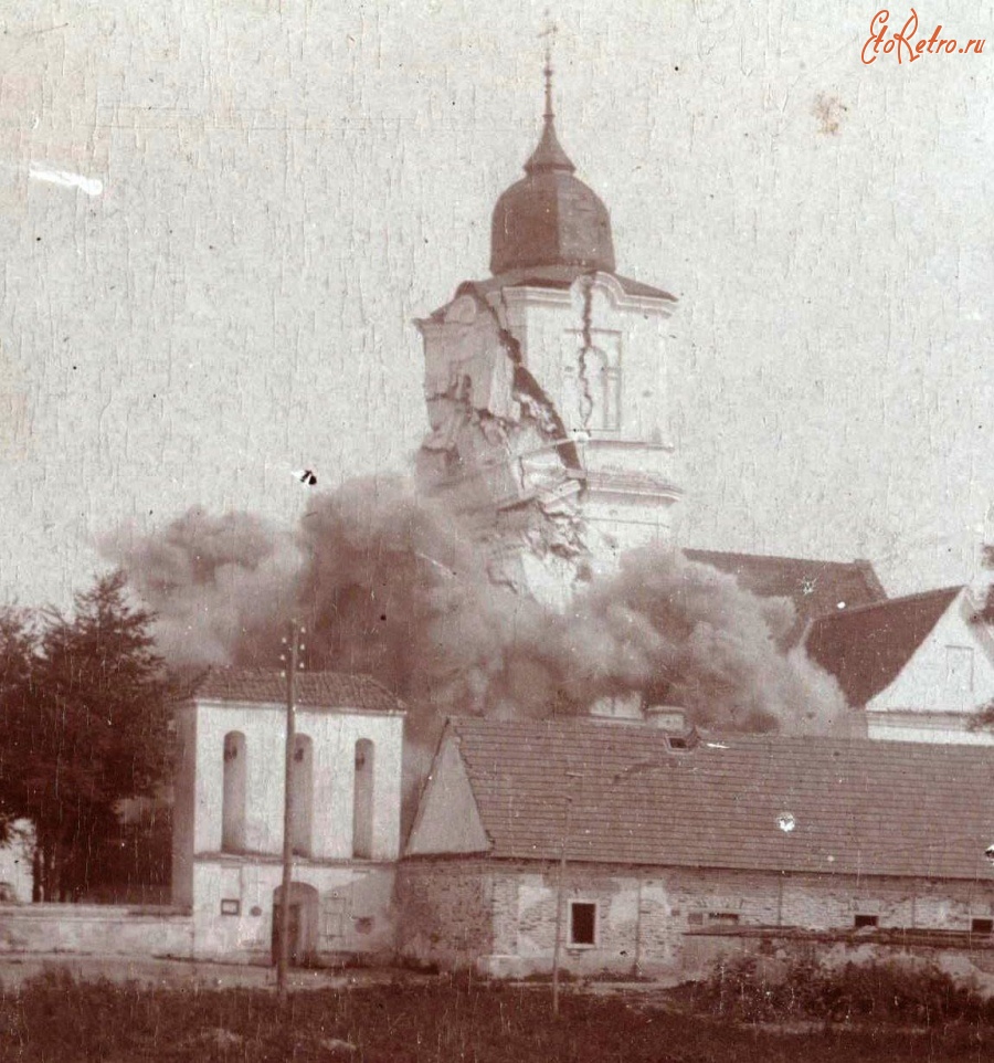 Голобы - Подрыв германскими оккупантами колокольни костёла святого Михаила Архангела в Голобах во время Первой Мировой войны