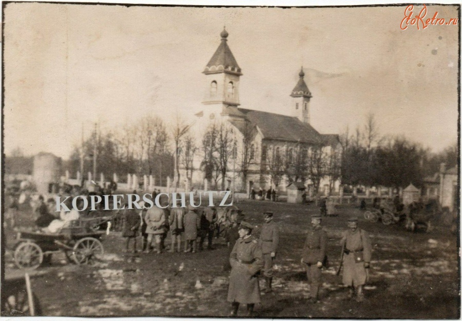 Речица - Церковь Николая Чудотворца в Речице во время немецкой оккупации в Первой Мировой войне