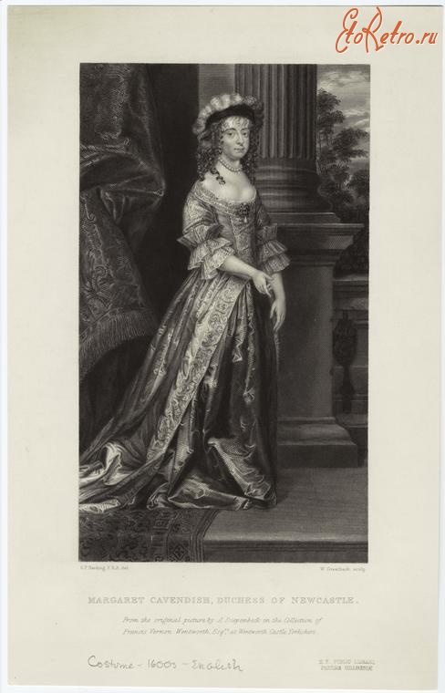Ретро мода - Английский женский костюм XVII в. Маргарита Кавендиш, герцогиня Нью-Касл, 1624?-1647