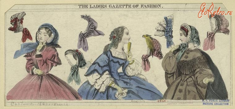 Ретро мода - Женский костюм. Англия, 1860-1869. Головные уборы, 1860