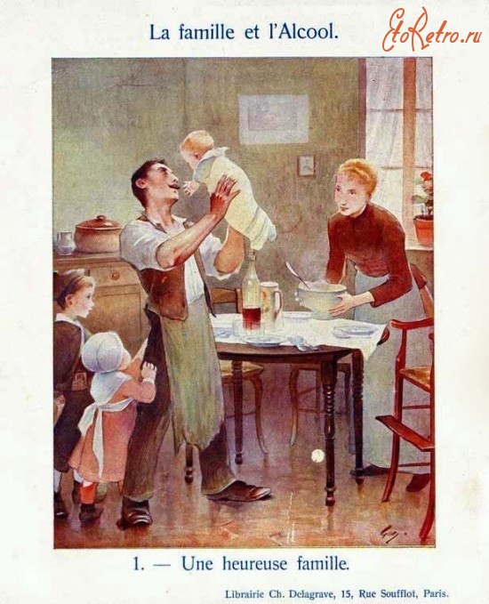 Ретро открытки - Французская антиалкогольная пропаганда. Семья и пьянство