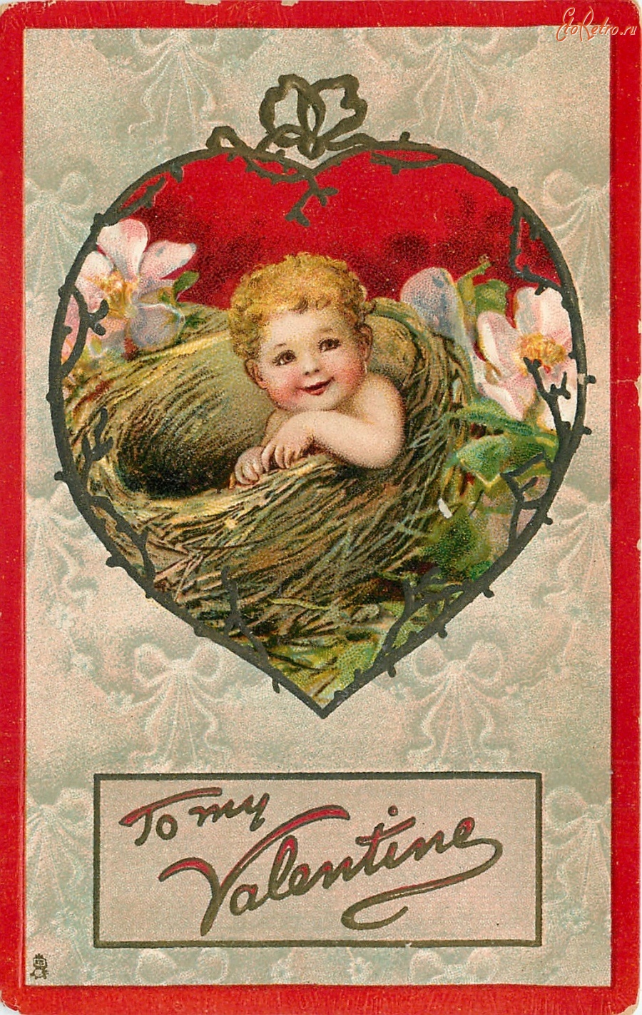 Ретро открытки - Моей Валентине. Младенец купидон в птичьем гнезде