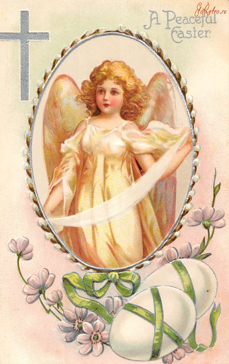Ретро открытки - Мирной Пасхи. Ангел и весенние цветы