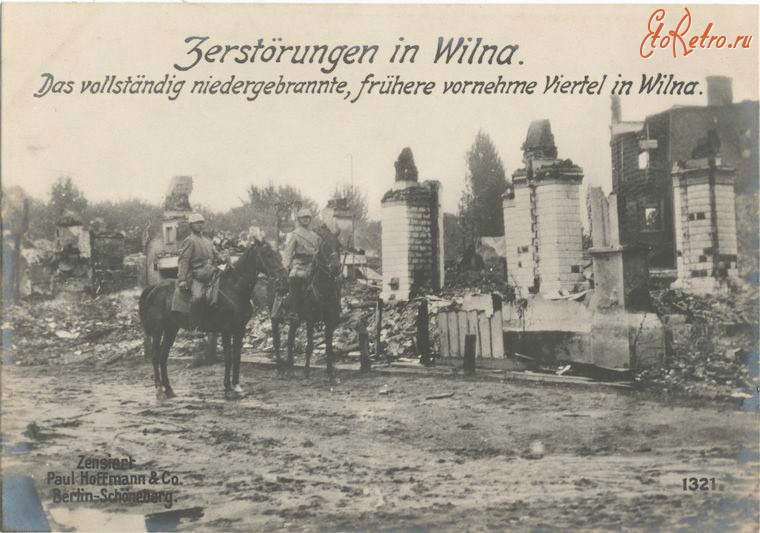 Вильнюс - Разрушенный немецким наступлением Вильно, 1914-1918