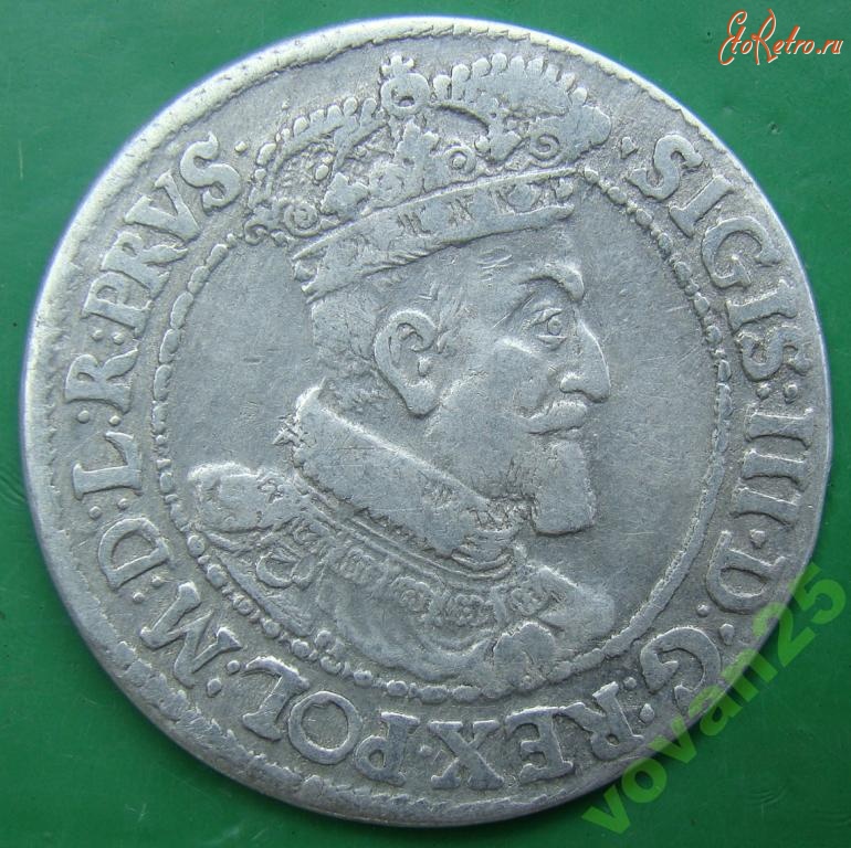 Старинные деньги (бумажные, монеты) - ОРТ 1617 г. ГДАНСК