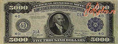 Старинные деньги (бумажные, монеты) - Купюра достоинством 5 000 долларов.