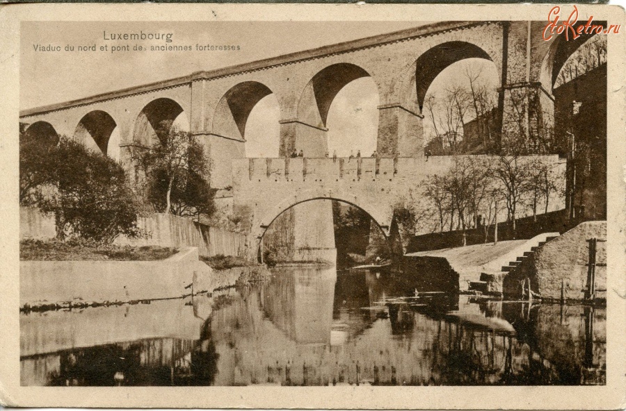 Люксембург - Виадук и Северный мост, 1910-1913