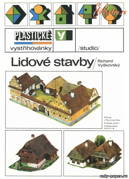 Игрушки - Бумажные модели  Lidove stavby.
