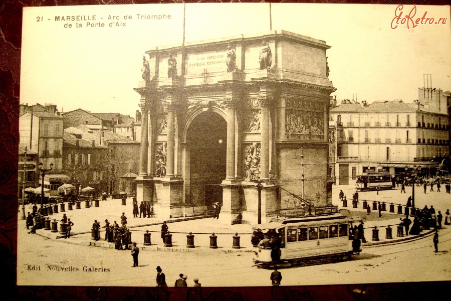 Марсель - Марсельская триумфальная арка
