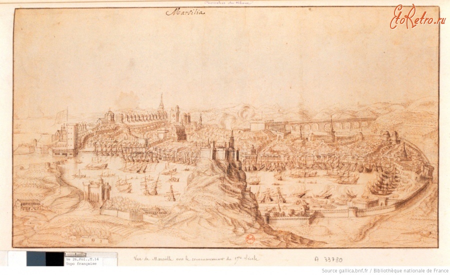 Марсель - Марсилия. Панорама города, 1600-1699