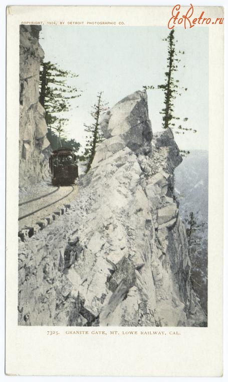 Штат Калифорния - Пасадена. Гранитные ворота,  железная дорога Лоу, 1904