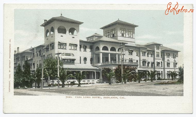 Штат Калифорния - Пасадена. Отель Каса Лома,  Редландс, 1903