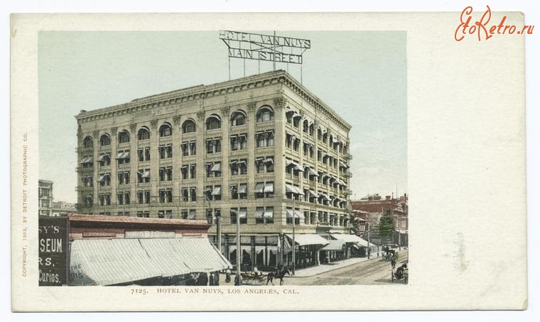 Лос-Анджелес - Лос-Анджелес. Отель Ван Найс, 1903