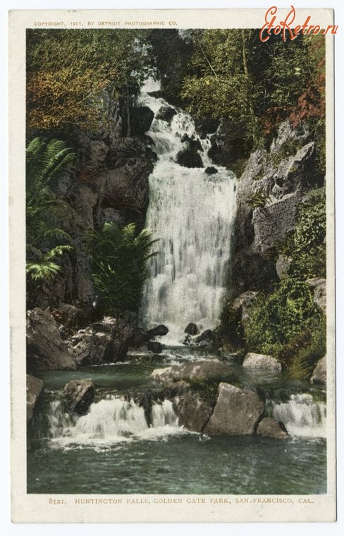 Сан-Франциско - Парк Золотые Ворота. Водопад Хантингтон, 1901