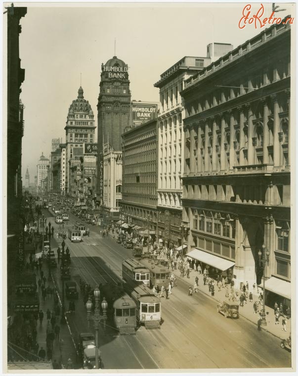 Сан-Франциско - Вид улицы Сан-Франциско, 1862-1963
