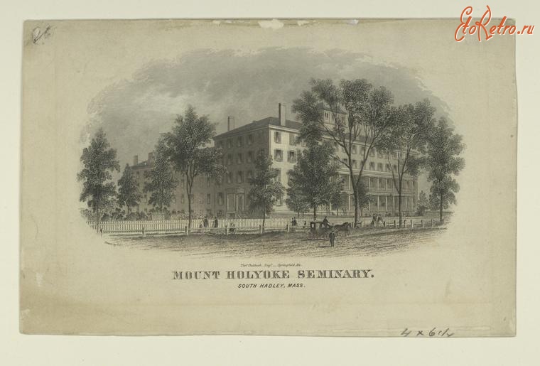 Штат Массачусетс - Юж. Хадли. Семинария Маунт-Холиок, 1860