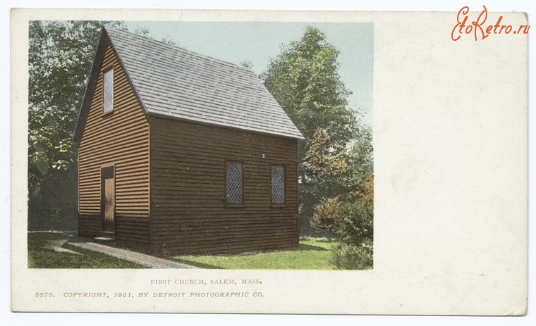 Бостон - Салем. Первая церковь, 1900