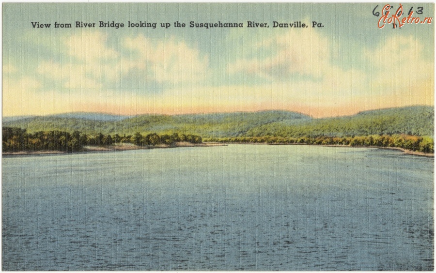 Штат Пенсильвания - Вид с моста на реку Сусквеханна, Данвилл, Пенсильвания