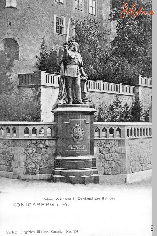 Калининград - Кёнигсберг  Памятник Кайзеру Вильгельму I. Замок.