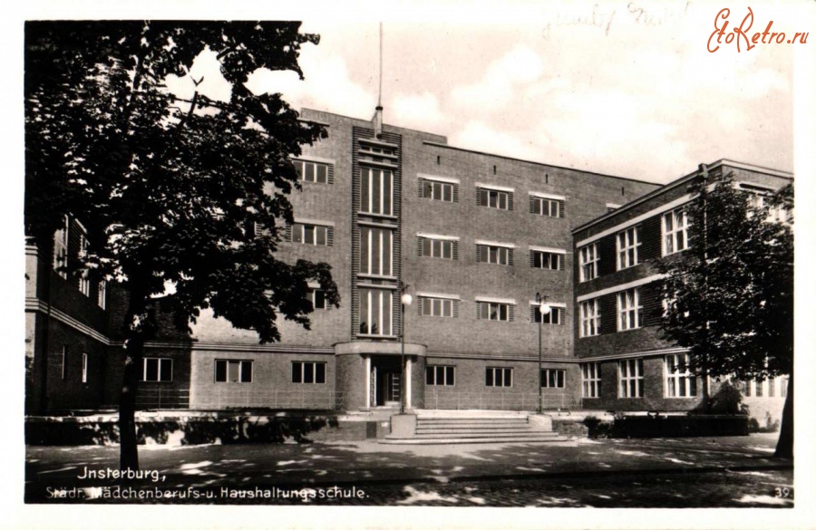 Черняховск - Insterburg.  Wilhelmstrasse. Staedr. Maedchenberufs-und Haushaltungsschule.